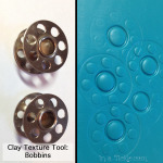 Clay Texture Tool Sewing Bobbins