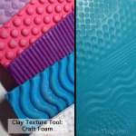 Clay Texture Tool Craft Foam